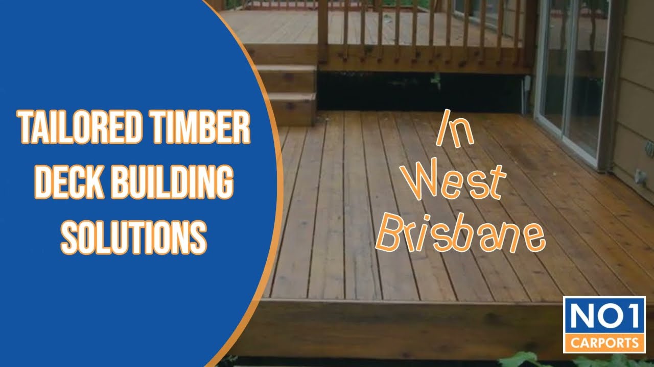 Tailored Timber Deck Building Solutions in West Brisbane
