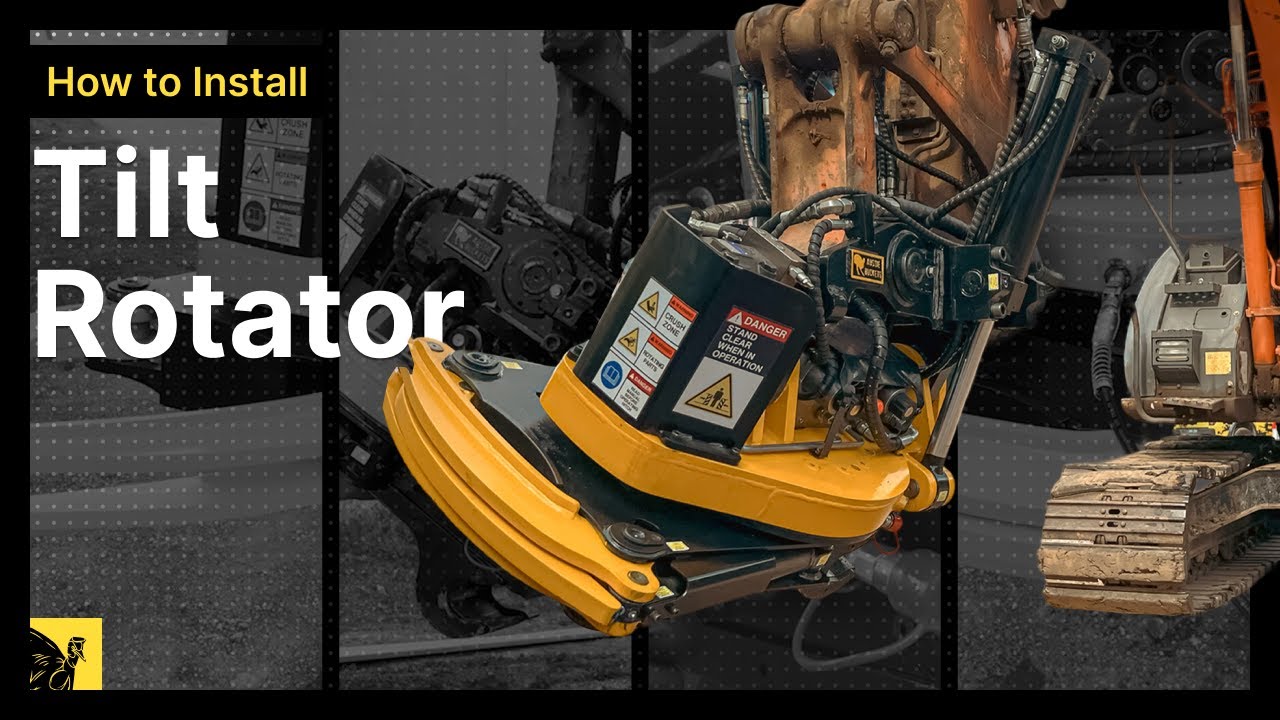 Tilt Rotator Installation and Operational Guide | Aussie Buckets