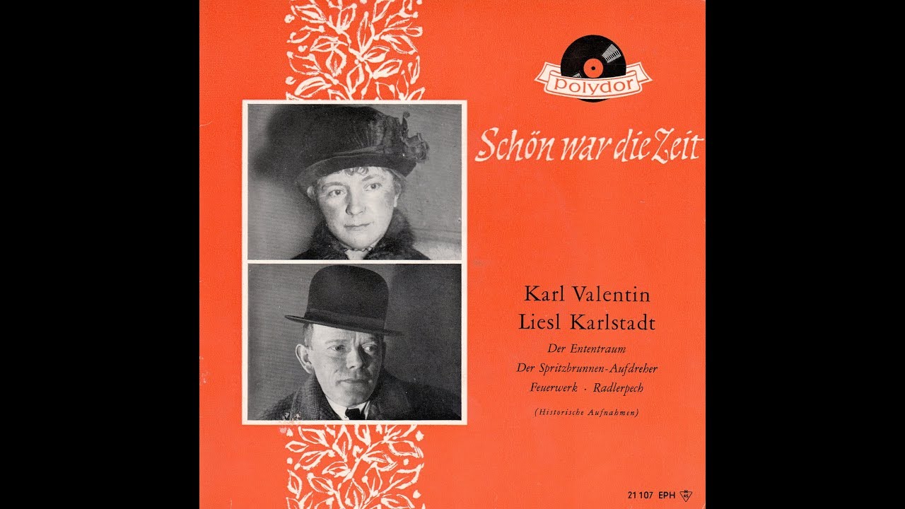 Karl Valentin & Liesl Karlstadt