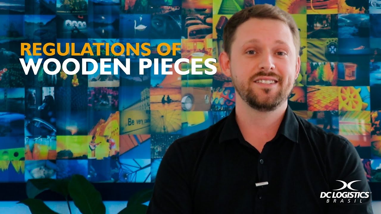 Regulations of wooden pieces|DC Logistics Brasil