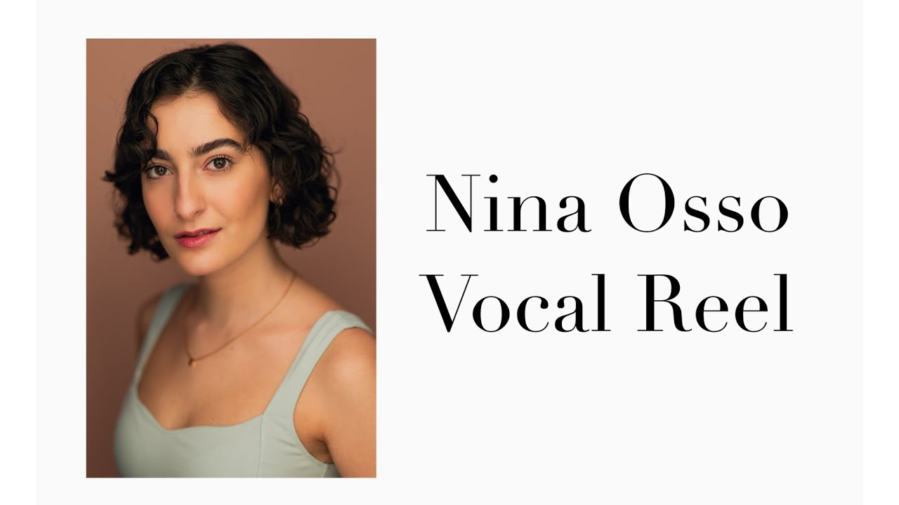 Nina Osso - Vocal Reel