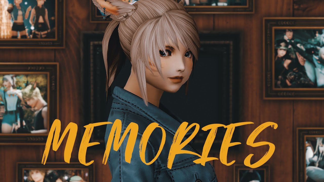 MEMORIES  ⋮ FINAL FANTASY XIV