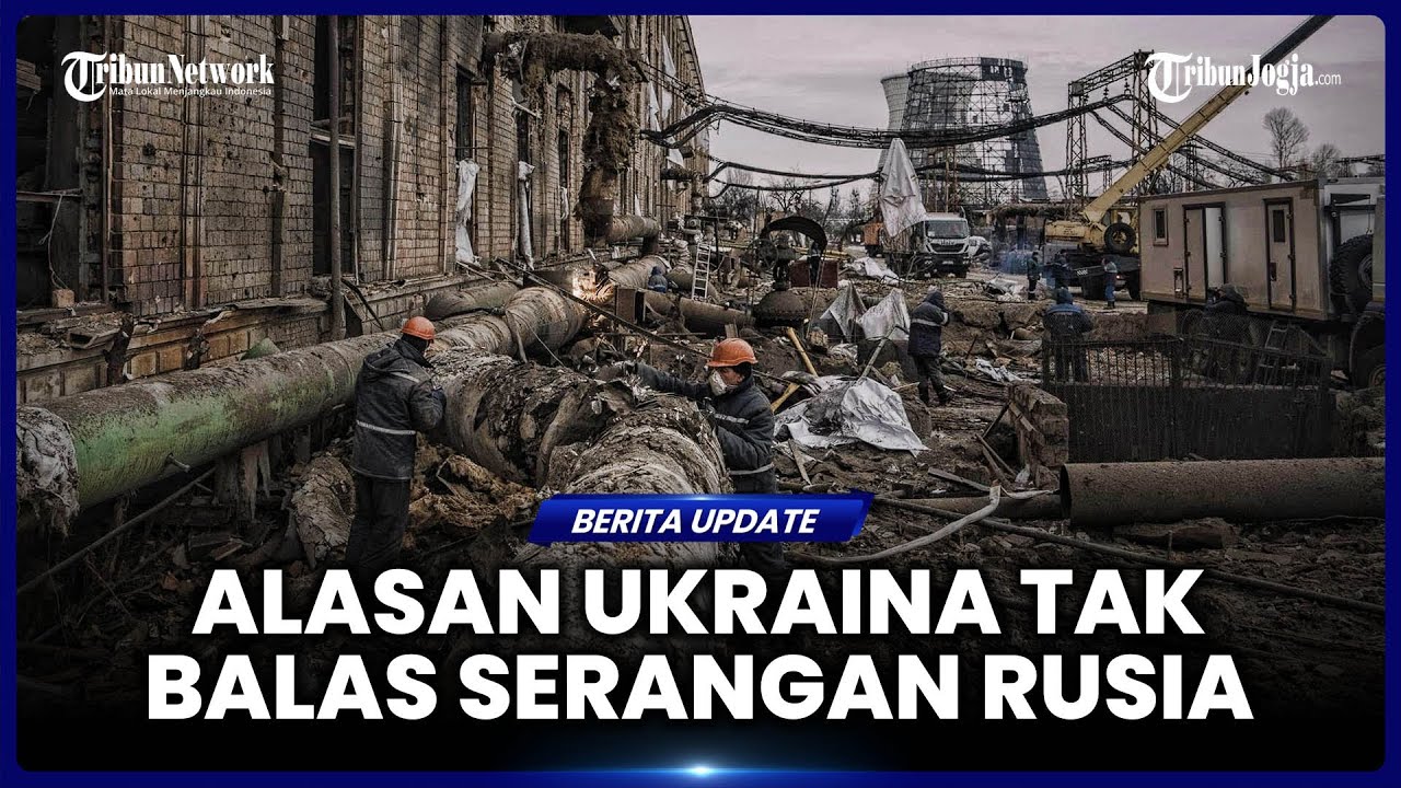 FASILITAS ENERGI UKRAINA DIBOMBARDIR RUSIA, ZELENSKYY JELASKAN KENAPA TAK MEMBALAS
