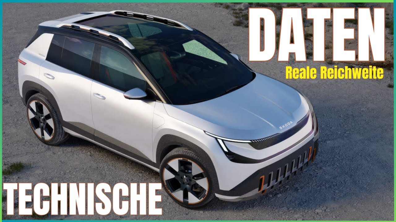 Skoda Epiq technische Daten & Reale Reichweite (Schätzung)