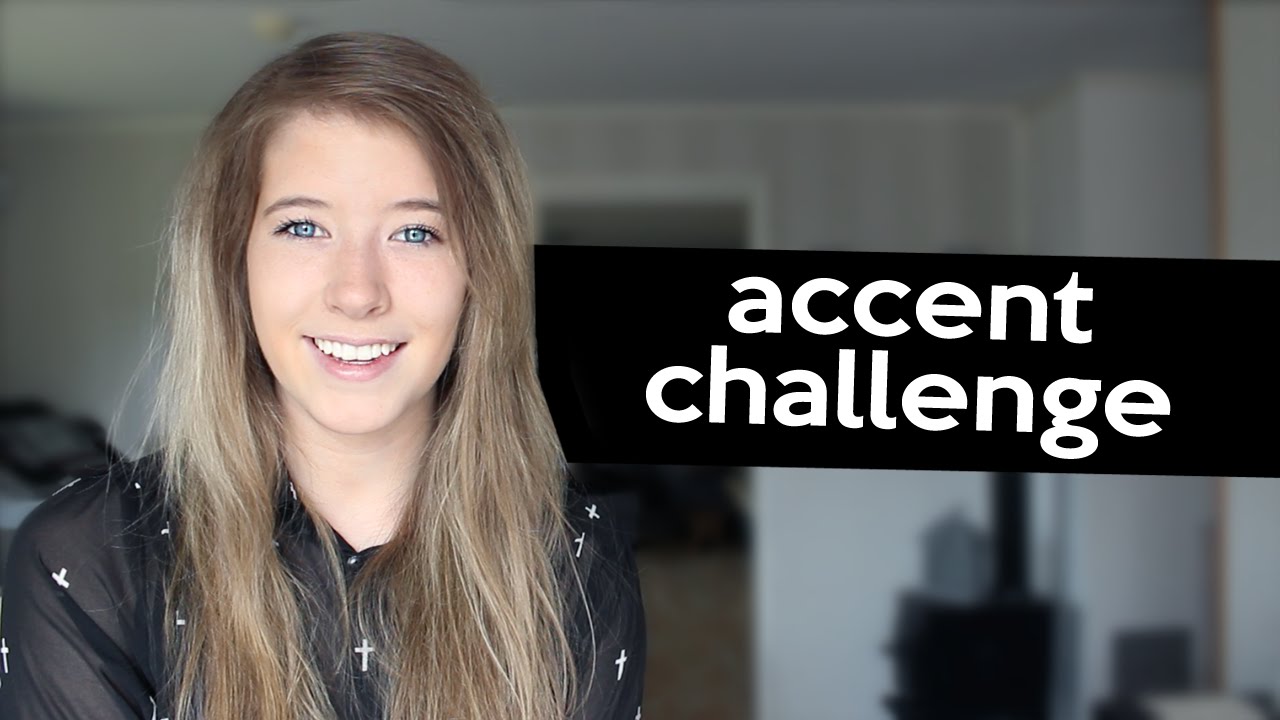 Accent Challenge (Norwegian Accent)