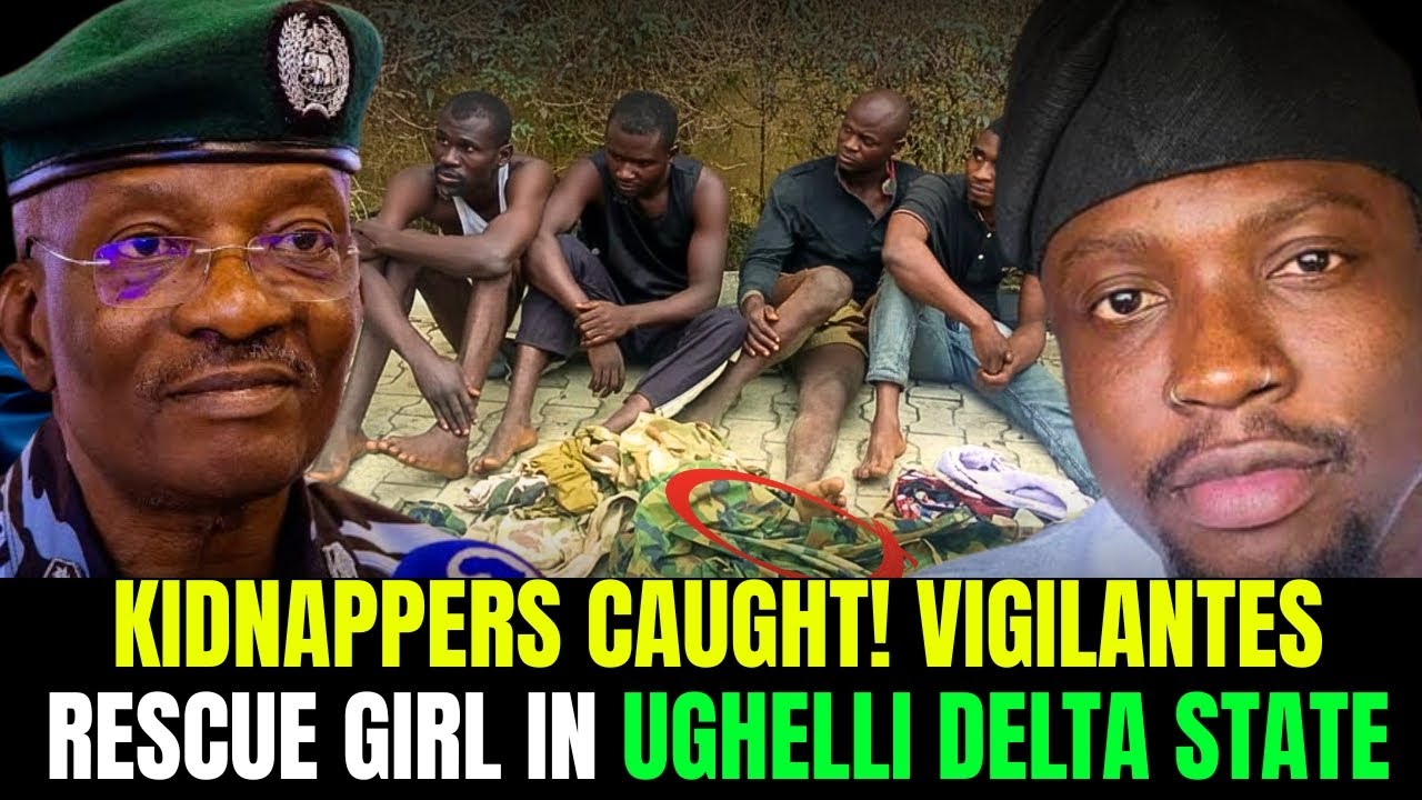 FOREST VIGILANTES ARREST BANDITS KIDNAPPERS WHO ABDUCTED GIRL IN UGHELLI, DELTA STATE 
