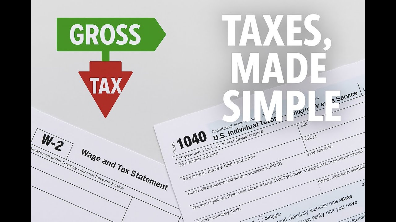 Income Taxes Made Simple – Gross vs Net vs Brackets