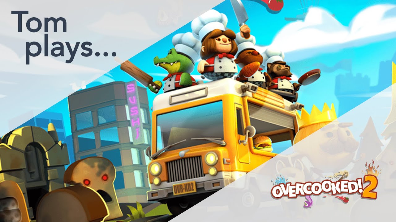Tom plays... Overcooked 2... with friends! (Ep 37)