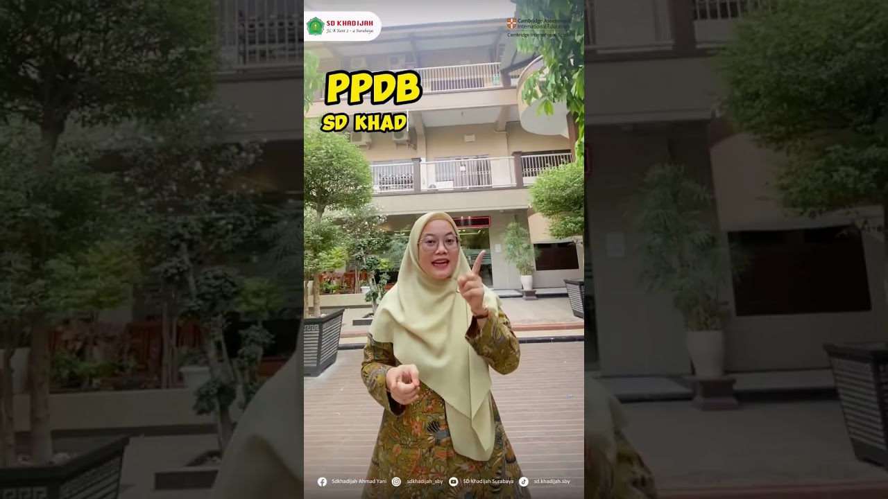 SD KHADIJAH 📍 SURABAYA.LAUNCHING PPDB SD KHADIJAH 2024-2025 💚💛