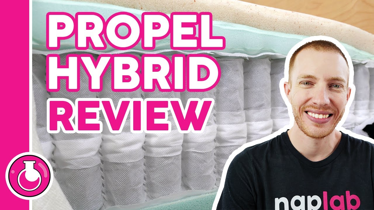 Propel Dual-sided Hybrid Review - 9 Unbiased Sleep Tests