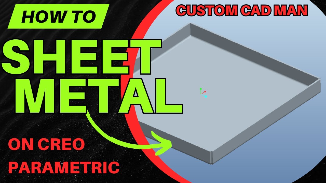 How to Convert a Solid to Sheet Metal in Creo (Step-by-Step)