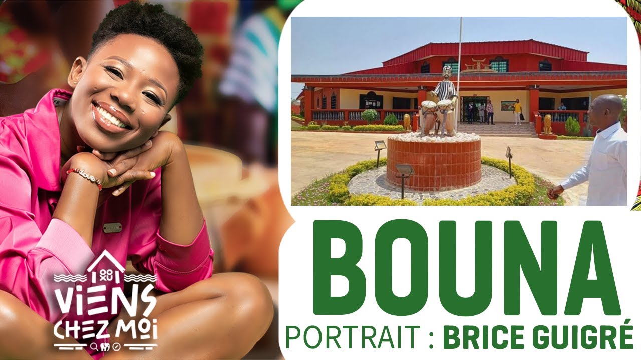 VIENS CHEZ MOI &eacute;pisode 9: La ville de BOUNA avec en portrait, le brillant pr&eacute;sentateur BRICE GUIGR&Eacute;.