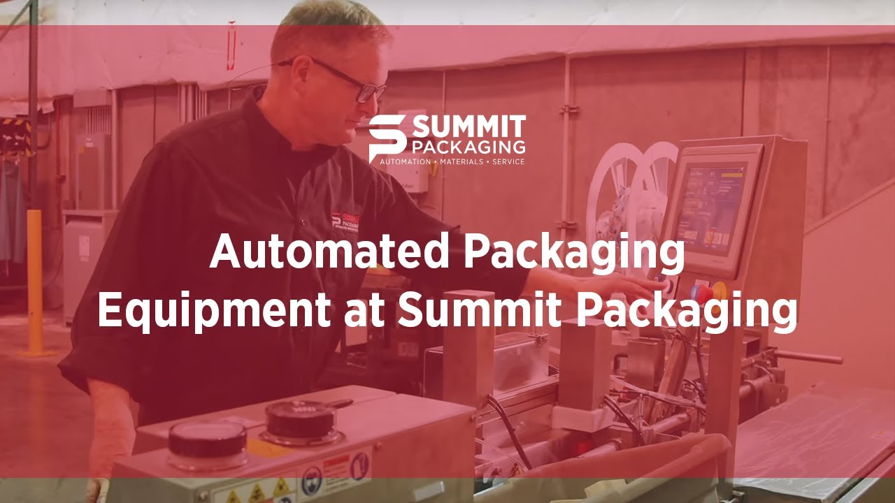 Automated Packaging Equipment at Summit Packaging