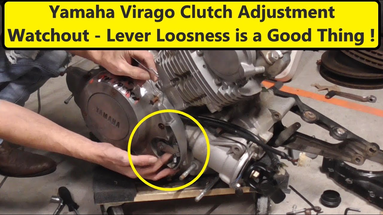 Yamaha Virago Clutch Replacement Watch out - A loose lever is a good thing !