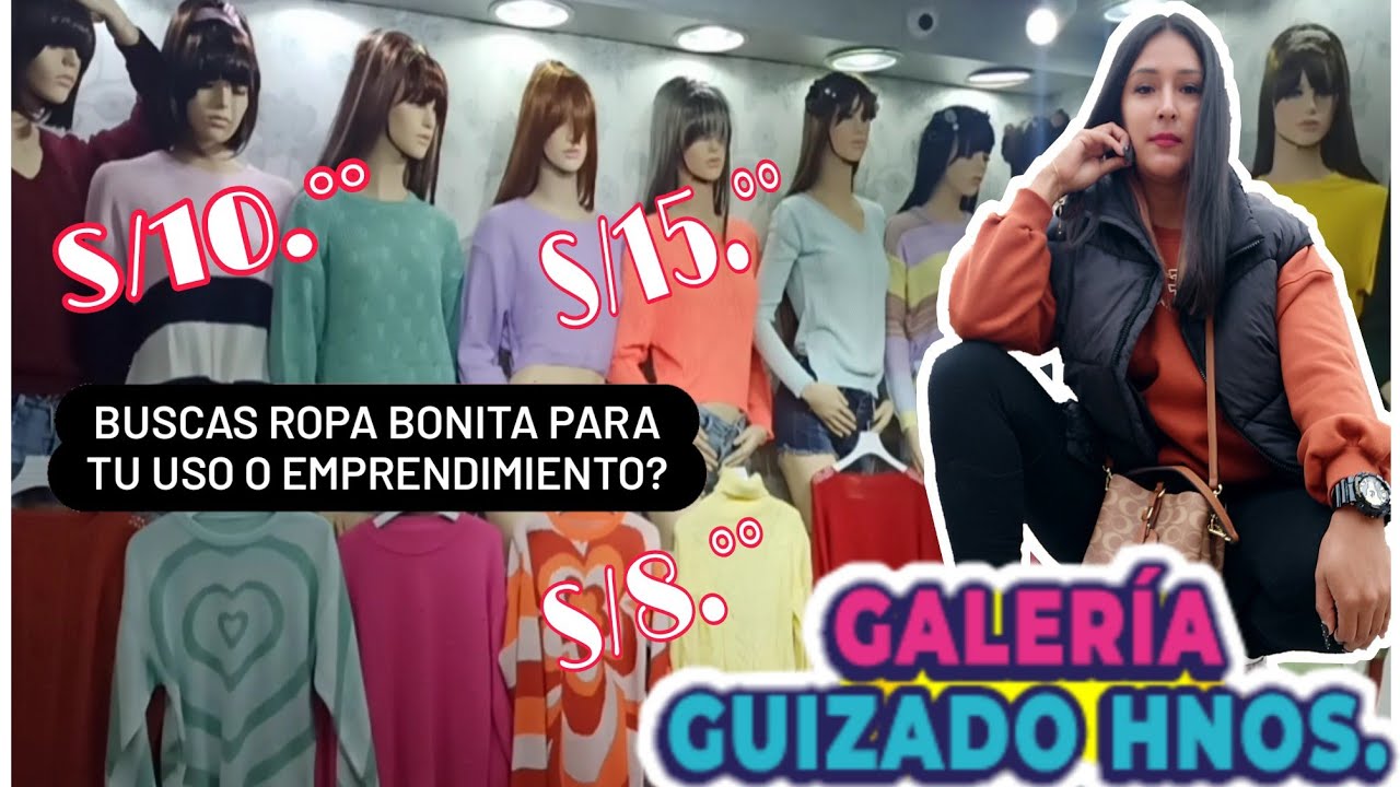 VISITO LA GALERÍA GUIZADO EN GAMARRA PARA BUSCAR ROPA DE INVIERNO SÚPER ECONÓMICA POR MAYOR Y MENOR