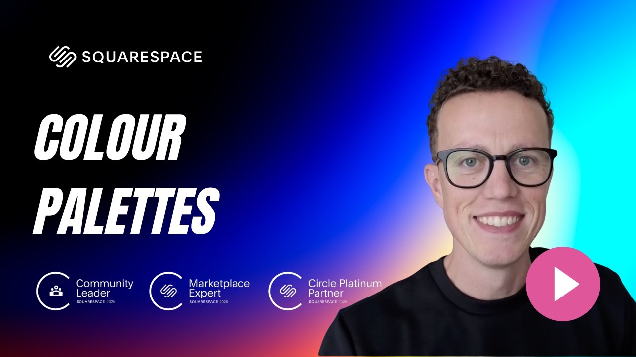 Squarespace 7.1 Colour Palettes Explained (Create a Cohesive Brand Look)