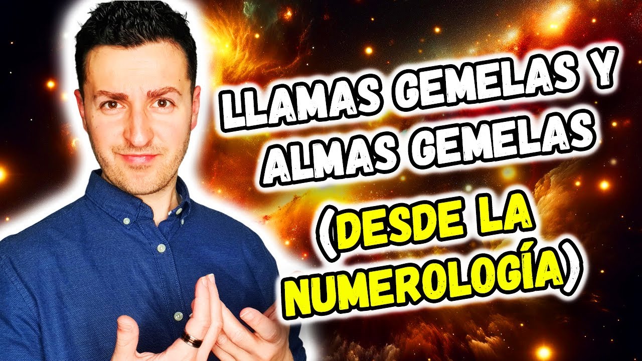 😍 ¿Sois LLAMAS GEMELAS o ALMAS GEMELAS? Descúbrelo con la NUMEROLOGÍA