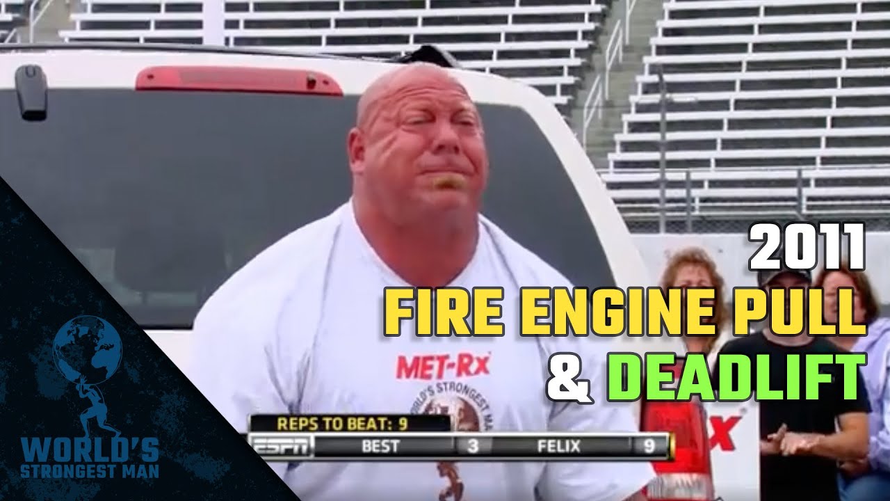2011 World’s Strongest Man | Fire Engine Pull and Dead Lift