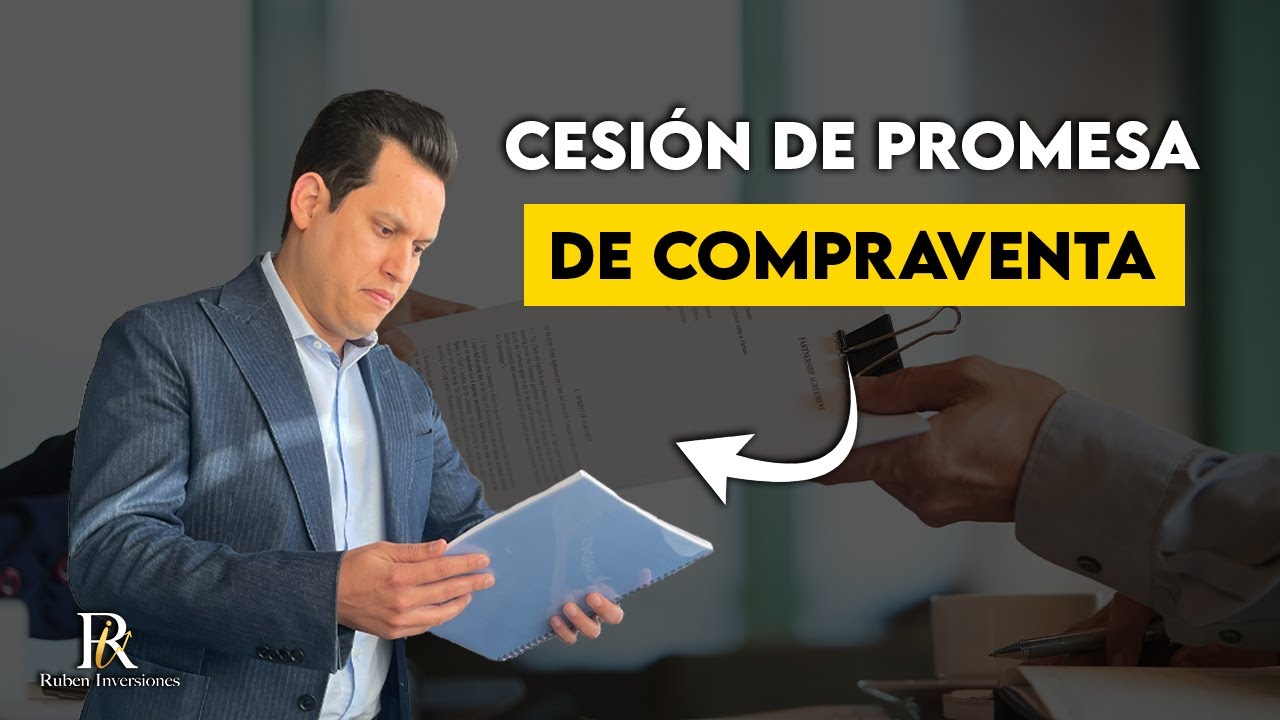 Cesión de promesa de compraventa