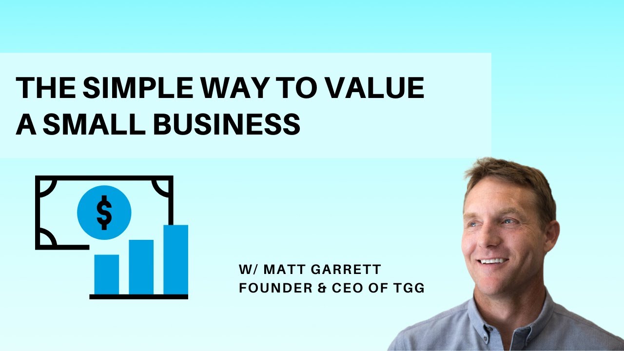 The Simple Way to Value a Small Business