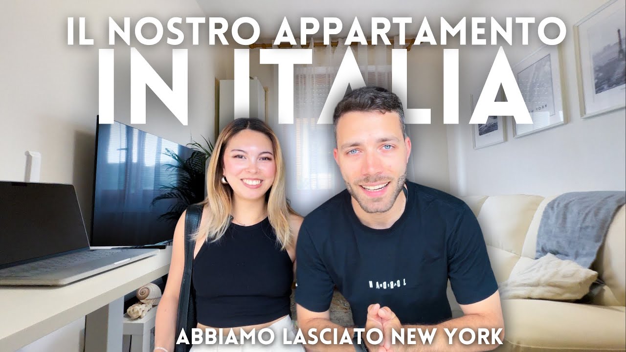 Siamo ritornati in Italia dopo 5 anni all'estero (4 a Parigi e 1 e mezzo a New York) + Home tour!