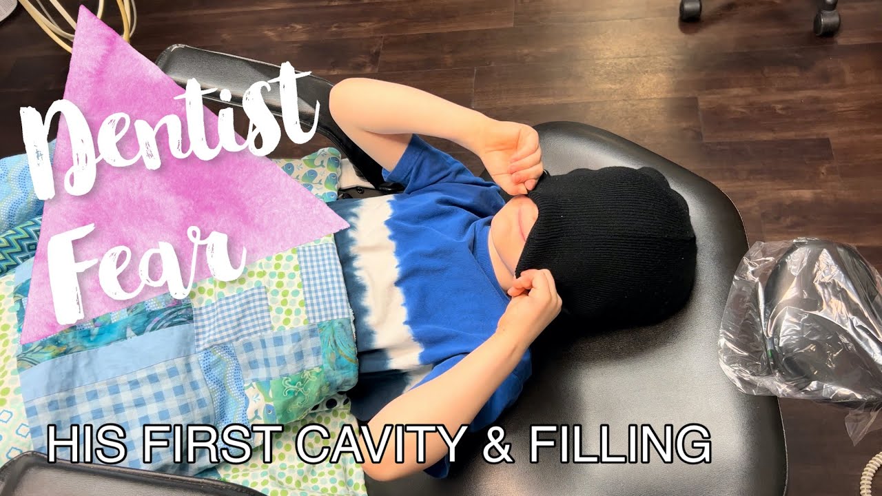 Fear of Dentists | My kid's first filling