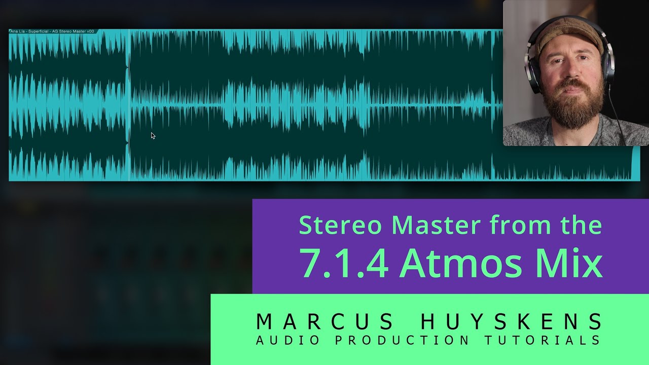 Deriving the Stereo Master From the Atmos Mix