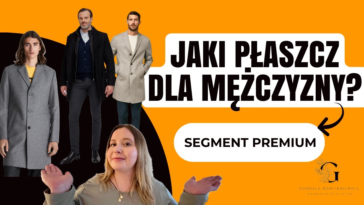 Jaki płaszcz dla mężczyzny?| Płaszcze męskie premium