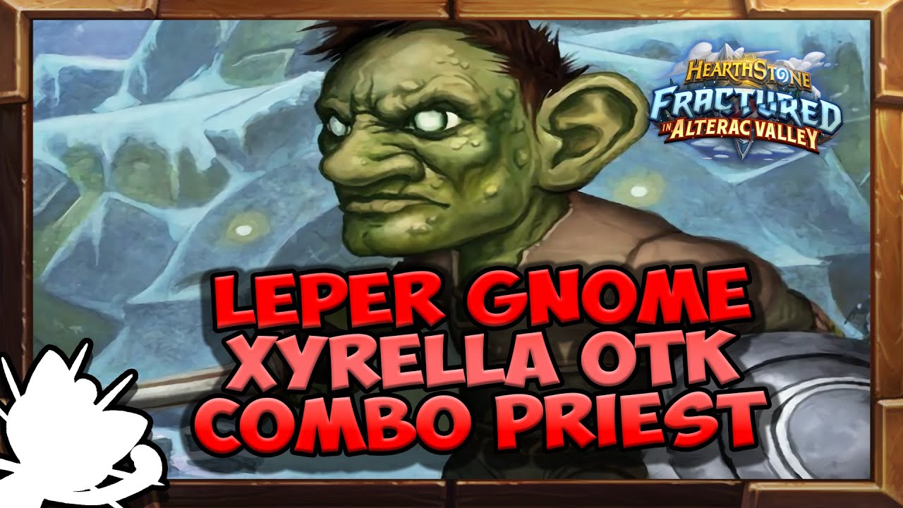 Xyrella + Leper Gnome Combo Priest is a Sweet Meme Deck | Wild Hearthstone | Alterac Valley