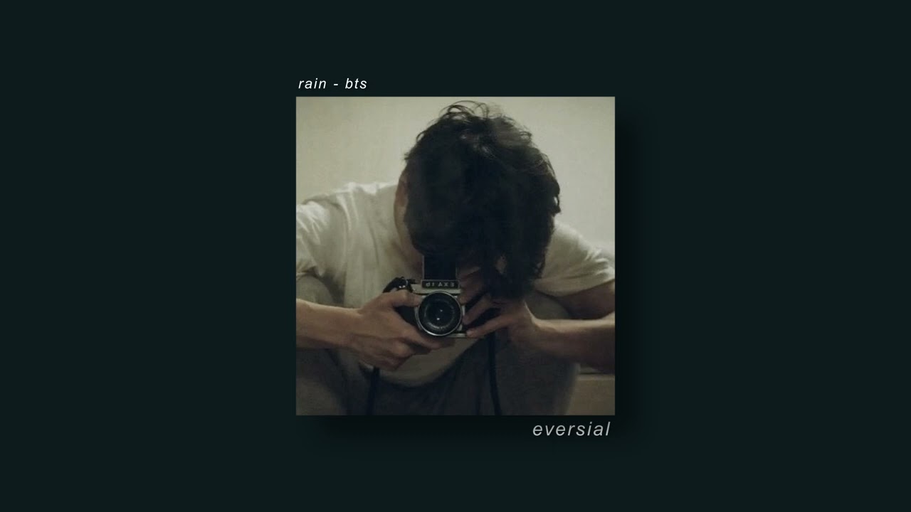 rain - bts | slowed + reverb