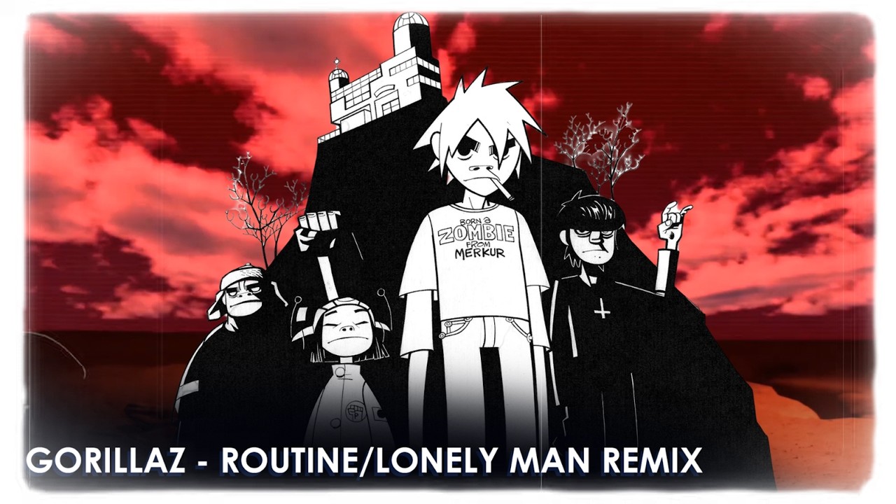Damon Albarn & Dan The Automator - Lonely Man (Gorillaz Routine) [Remaster & Cleaned]
