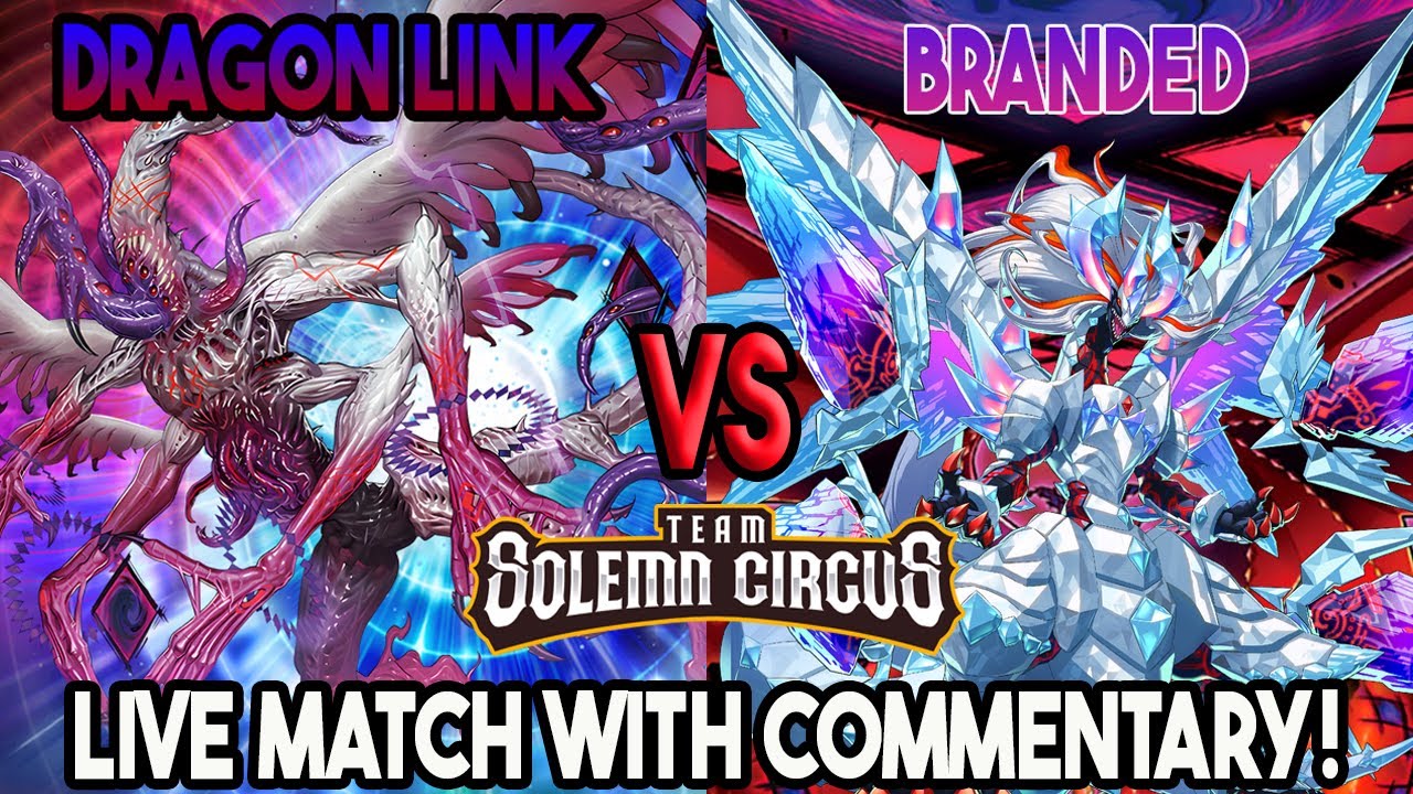 Dragon Link Vs Branded : Yu-Gi-Oh! Locals Feature Match | Live Duel