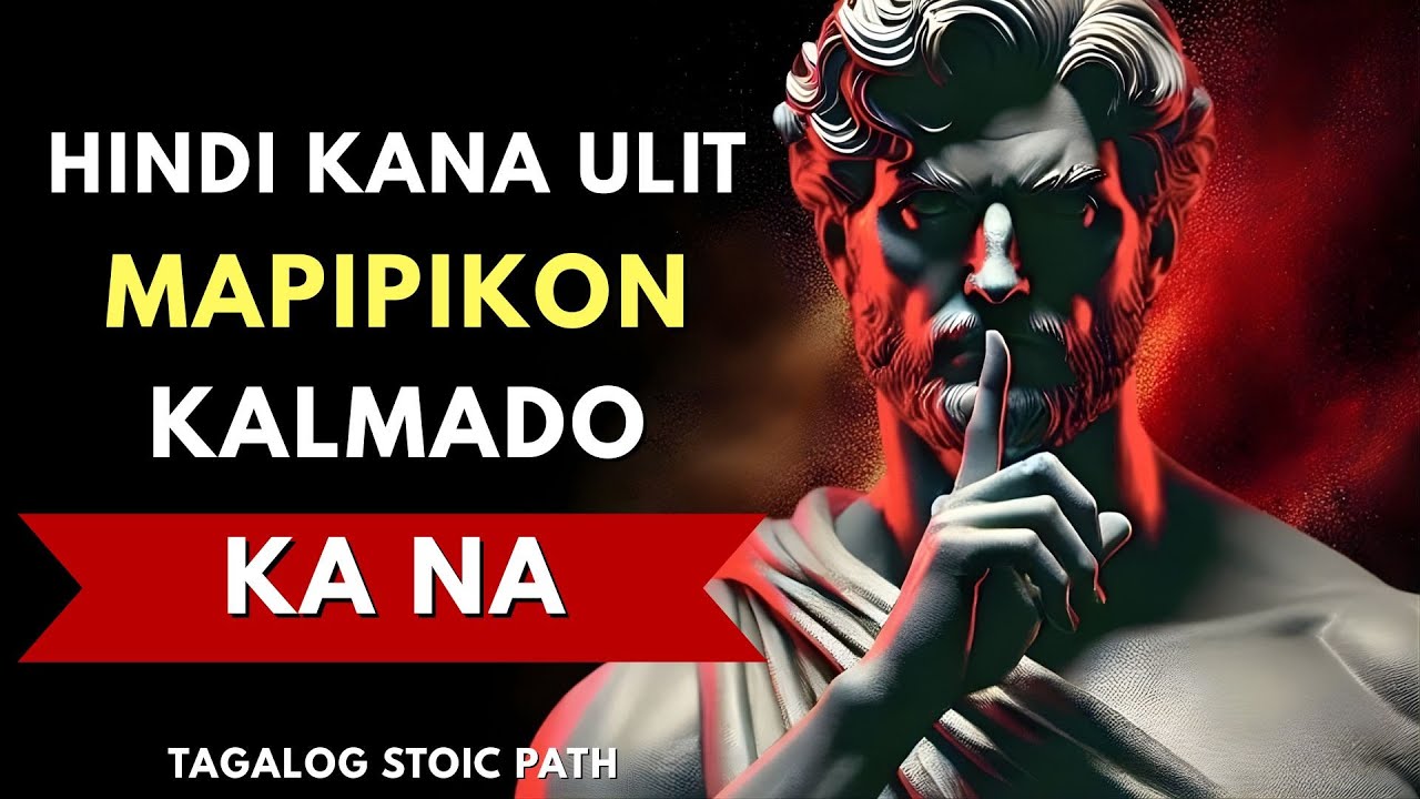 Hindi Ka Na Kailanman Mapipikon — Kapag Wala Ka Nang Pakialam | Stoic Mindset