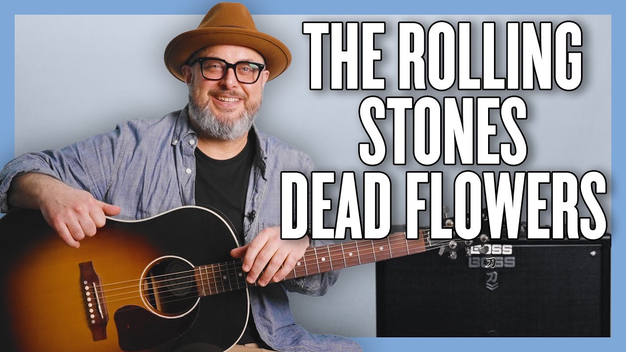 The Rolling Stones Dead Flowers Guitar Lesson + Tutorial