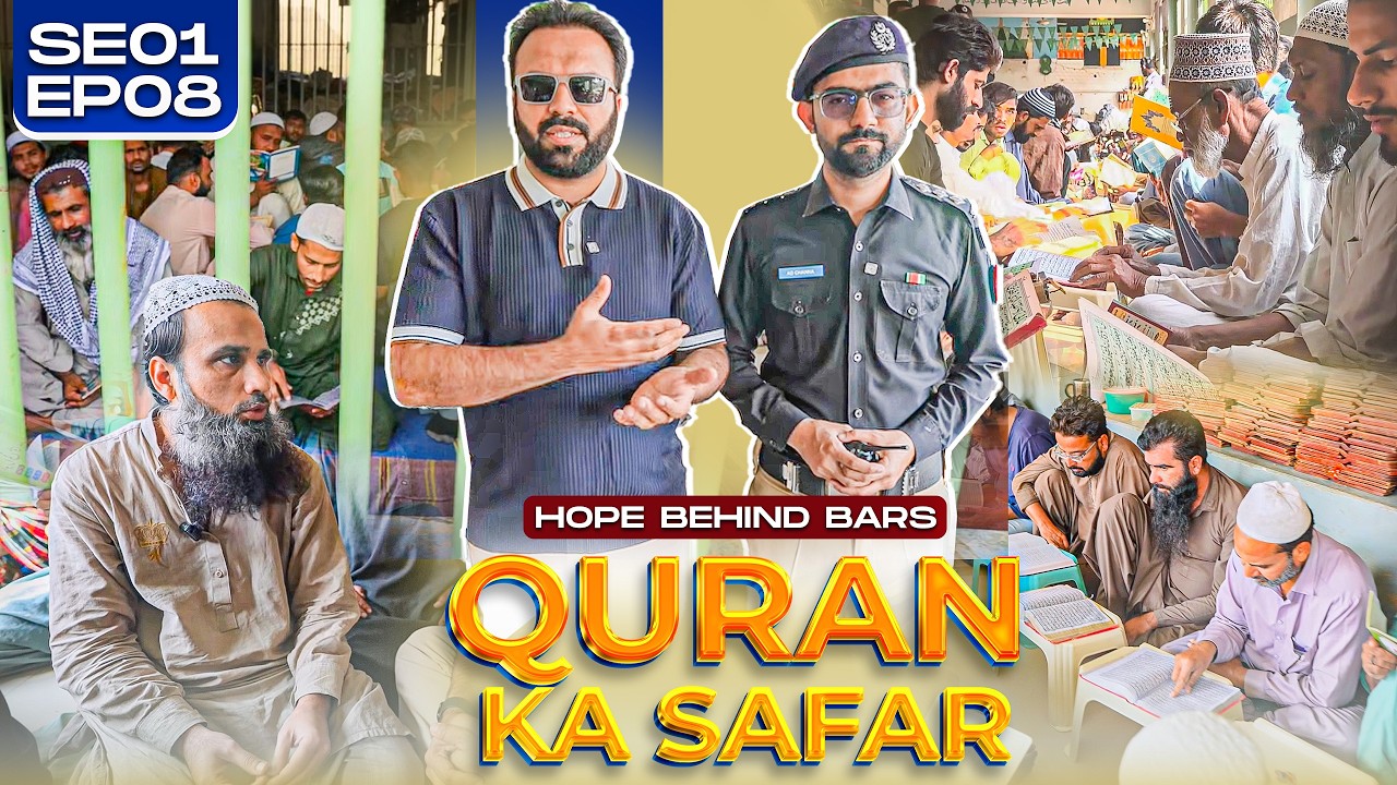 Quran Ka Safar | Behind Bars 皿 The Light of Quran in Prison ✨ SE01 EP08