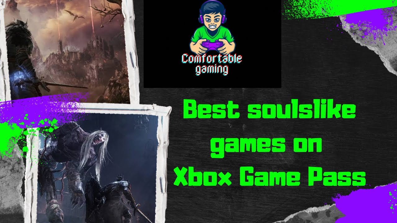 Best Soulslike Games On Xbox Game Pass - Part 3