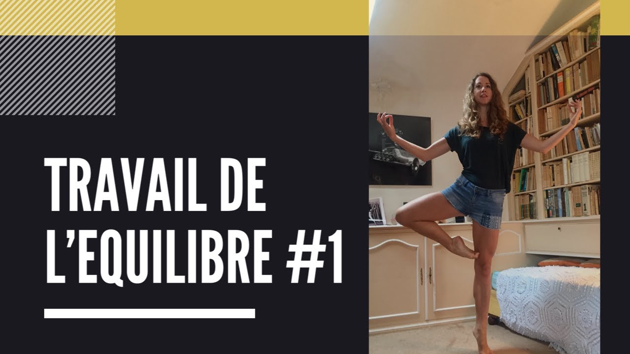 Travail de l'équilibre - Danse Classique - Tous Niveaux #1 I Noëllie Coutisson