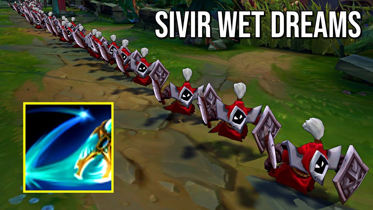 Sivir Wet Dreams