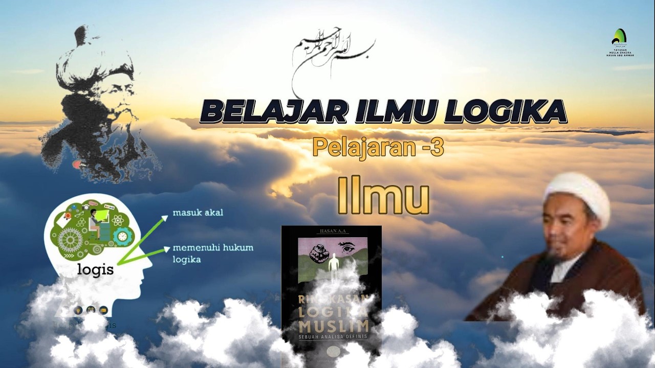 LOGIKA || Pelajaran -3 || Ilmu