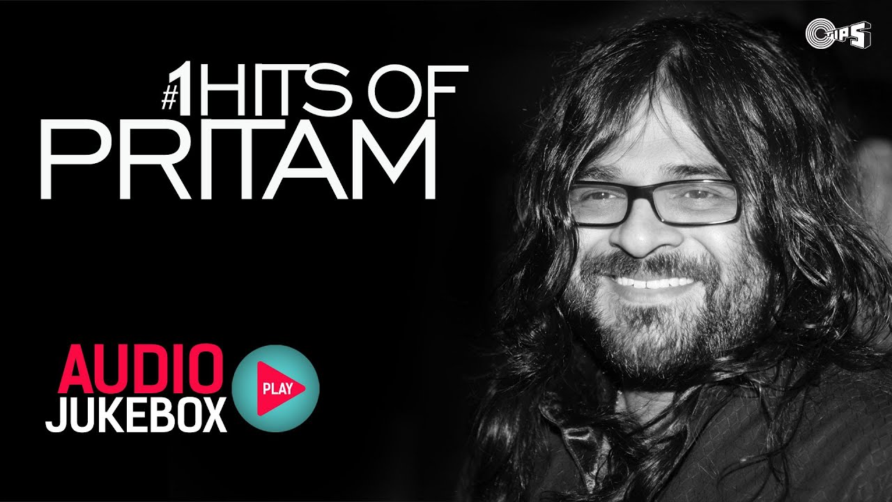 #1 Hits of Pritam - Audio Jukebox - Best Pritam Songs Non Stop