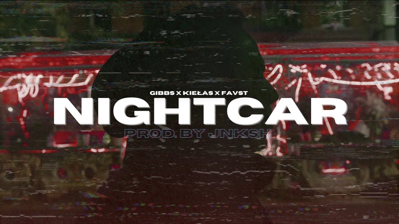 [FREE] GIBBS x KIEŁAS x FAVST TYPE BEAT | NIGHTCAR | EMOTIONAL DEEP HOUSE TYPE BEAT