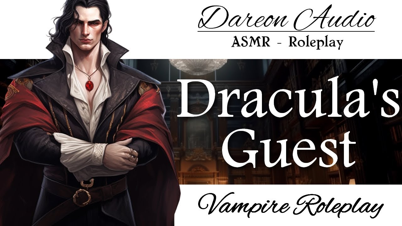 ASMR Voice: Dracula's Guest [Patreon Spicy Preview] [M4F] [Vampire x Human Listener] [To Lovers]