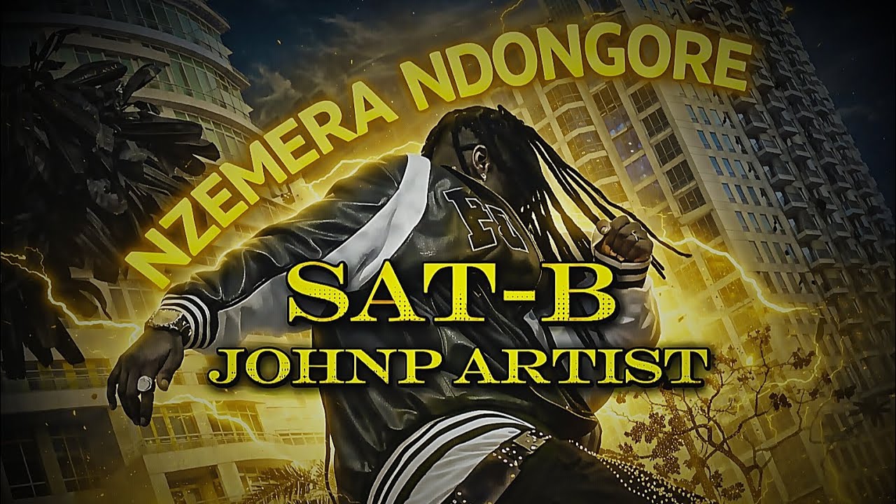 Nzemera ndongore _ sat-b ft  #johnpartist (official music video) 