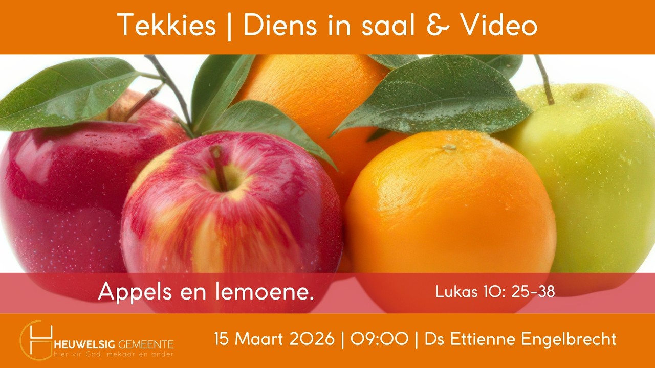 Appels en lemoene | Tekkies - 15 Maart 2026