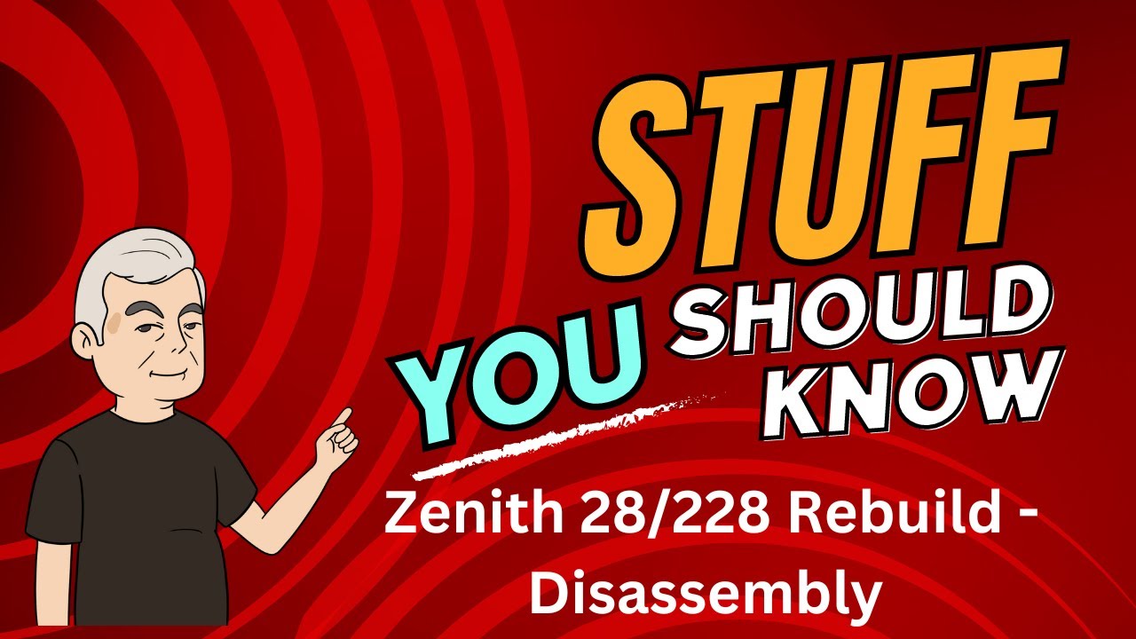 Zenith 28-228 Rebuild - Disassembly