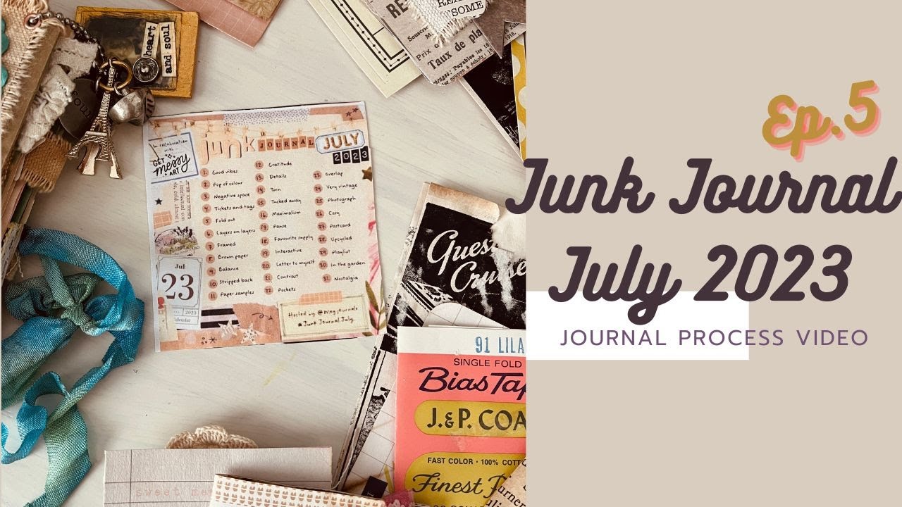 Junk Journal July 2023 Episode 5: Layers #junkjournaljuly