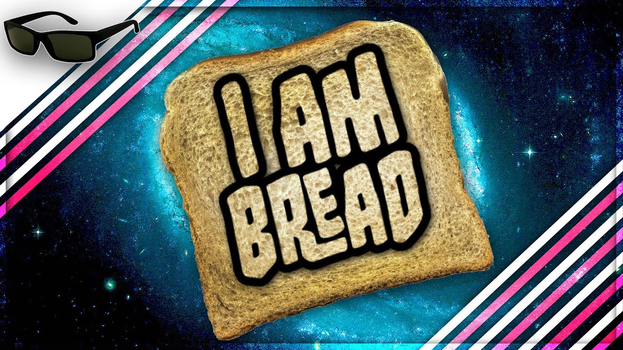 I am Bread COMPLETE! | Funny Moments | I am Bread Gameplay