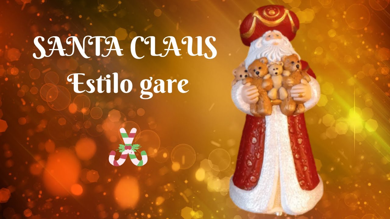 PINTA UN SANTA CLAUS ESTILO GARE