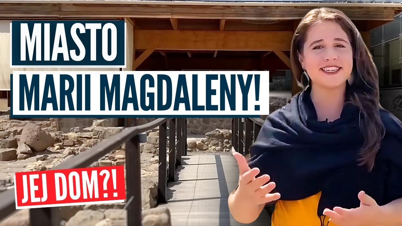 MAGDALA – MIASTO MARII MAGDALENY I JEZUSA! Archeologia biblijna w Izraelu