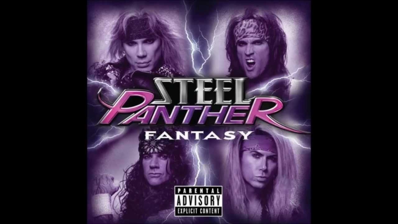 Steel Panther- Fantasy